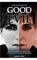 The Nature of Good and Evil