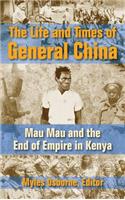 The Life and Times of General China