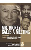 Mr. Rickey Calls a Meeting