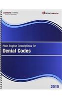 Plain English Descriptions for Denial Codes 2015