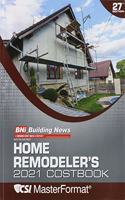 2021 Building News Home Remodeler's Costbook