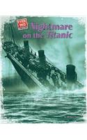 Nightmare on the Titanic