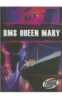 RMS Queen Mary: (Scariest Places on Earth)