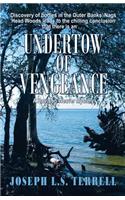 Undertow of Vengeance: (English)