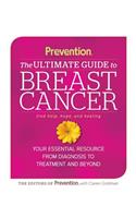 Prevention the Ultimate Guide to Breast Cancer