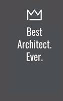 Best Architect. Ever.