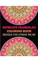 Intricate Mandalas Coloring Book Designs for Stress Relief