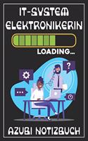 IT-Systemelektronikerin Loading... Azubi Notizbuch: 120 Seiten Kariert im Format A5 (6x9 Zoll) mit Soft Cover Glänzend.