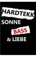 Hardtekk Sonne Bass & Liebe