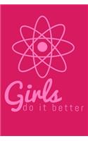 Girls do it better
