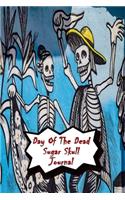Day Of The Dead Sugar Skull Journal