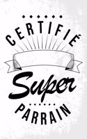 Certifié Super Parrain