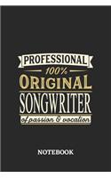 Professional Original Songwriter Notebook of Passion and Vocation