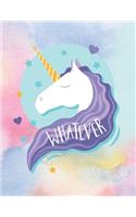 Whatever