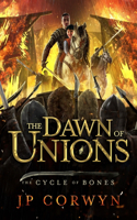 Dawn of Unions