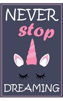 Never Stop Dreaming