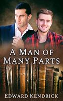 Man of Many Parts