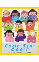 Come Stai Oggi?