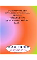 Entrepreneurship development and Small Business- Objective type questions and Answers Part-I
