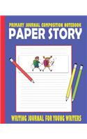 Primary Journal Composition Blank Notebook