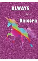 The 2019 Planner: Be a Unicorn 2.2(76 Planner)