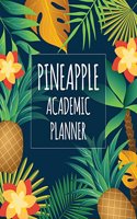 2018-2019 Pineapple Academic Planner: Daily Planner and Schedule Planner, 8.5"x11" sized, 108 Pages