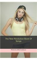 The New Revolution Book Of Songs