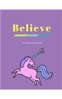 Believe Inspirational Notebook: Lined Notebook - Large (8.5 x 11 inches) - 150 Pages