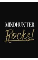 Mindhunter Rocks!: Mindhunter DIARY JOURNAL NOTEBOOK