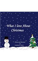 What I Love About Christmas