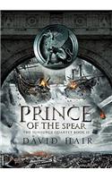 Prince of the Spear: The Sunsurge Quartet Book 2(The Sunsurge Quartet)