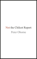 Not the Chilcot Report