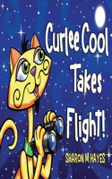 Curlee Cool Takes Flight!