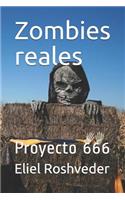Zombies Reales: Proyecto 666