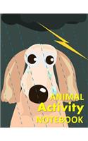 Animal Activity Notebook: Cartoon dog fun/funny Animal Activity and Notebook combined 120 pages 8"x11"