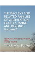 Bagleys and Related Families of Washington County, Maine, and Beyond