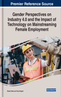 Gender Perspectives on Industry 4.0 and the Impact of Technology on Mainstreaming Female Employment