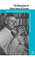 The Reception of James Joyce in Europe