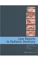Case Reports in Pediatric Dentistry