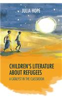 Children's Literature about Refugees