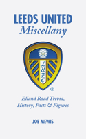 Leeds United Miscellany