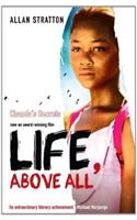 Life, Above All