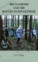 Brunanburh and the Routes to Dingesmere