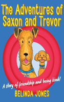 Adventures of Saxon and Trevor