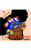 I Love She
