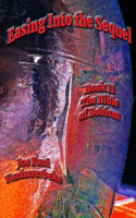 Easing into the Sequel: Fantasy Gone Amok