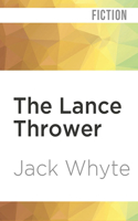 Lance Thrower