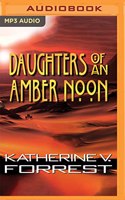 Daughters of an Amber Noon