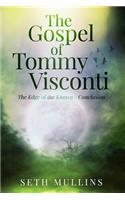 The Gospel of Tommy Visconti