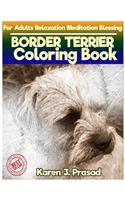 BORDER TERRIER Coloring book for Adults Relaxation Meditation Blessing